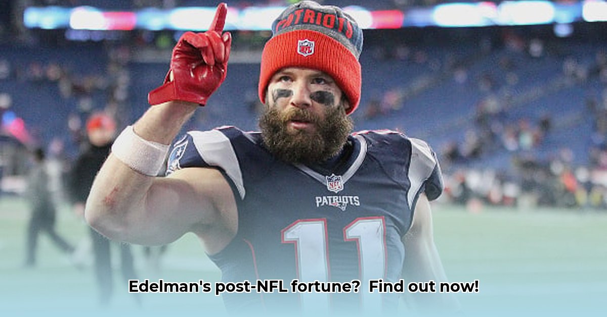 julian-edelman-s-net-worth
